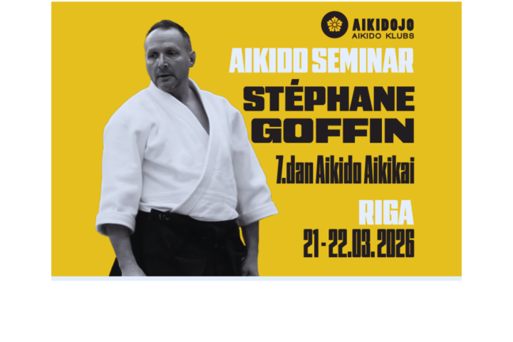 Stephane Goffin (7th Dan Aikikai) in Riga!